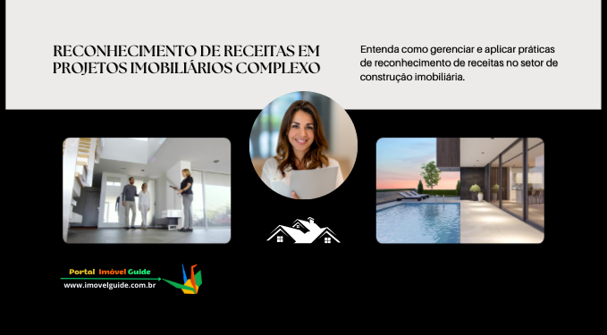 Capa do artigo 'Reconhecimento De Receitas Em Projetos Imobiliários Complexo' na categoria Outras
