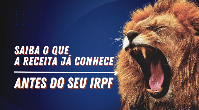 Capa do artigo 'Saiba O Que A Receita Já Conhece Antes Do Seu Irpf!' na categoria Outras