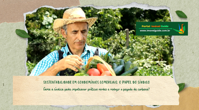 Capa do artigo 'Sustentabilidade Em Condomínios Comerciais: Papel Do Síndico' na categoria Condomínio