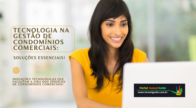 Capa do artigo 'Tecnologia Na Gestão De Condomínios Comerciais:' na categoria Condomínio