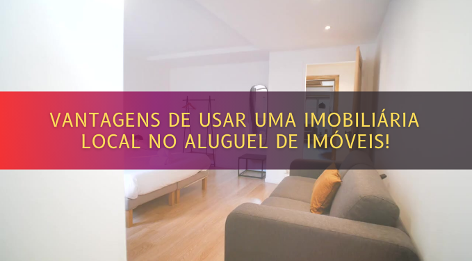 Capa do artigo 'Vantagens De Usar A Imobiliária Local Na Locação De Imóveis!' na categoria Locação